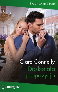 Doskonała propozycja - Joanna Żywina, Clare Connelly