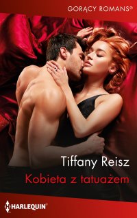 Kobieta z tatuażem - Tiffany Reisz, Katarzyna Ciążyńska