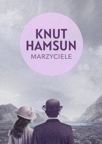 Marzyciele - 