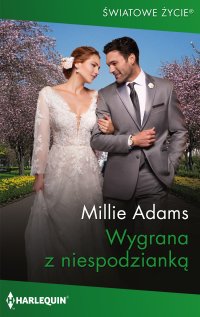 Wygrana z niespodzianką - Millie Adams, Barbara Kosiacka