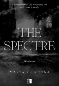 The Spectre - Marta Kulczyna