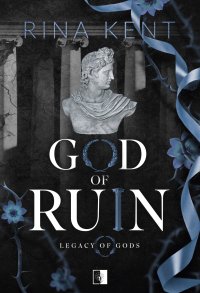 God of Ruin - Anna Zaborowska-Cinciała, Rina Kent