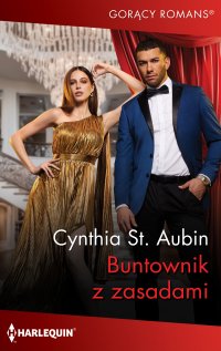 Buntownik z zasadami - Katarzyna Ciążyńska, Cynthia St. Aubin