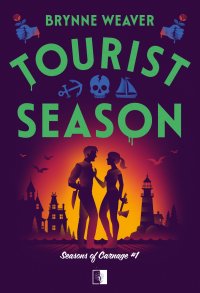 Tourist Season - Maciej Kęsy, Brynne Weaver