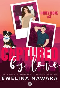 Captured by Love - Ewelina Nawara