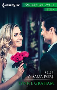 Ślub w samą porę - Lynne Graham, Kamil Maksymiuk