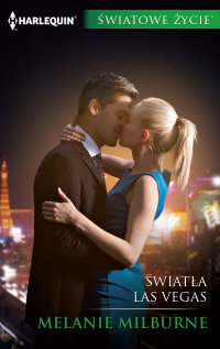 Światła Las Vegas - Melanie Milburne, Kamil Maksymiuk