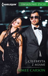 Celebryta z Miami - Aimee Carson, Kamil Maksymiuk