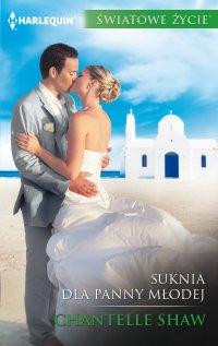 Suknia dla panny młodej - Chantelle Shaw, Kamil Maksymiuk