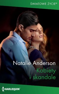 Kobiety i skandale - Natalie Anderson