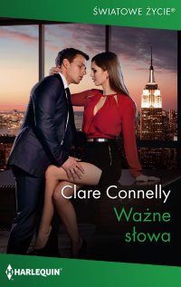 Ważne słowa - Clare Connelly