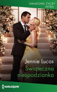 Świąteczna niespodzianka - Jennie Lucas