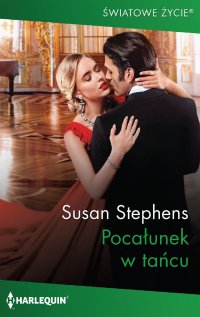 Pocałunek w tańcu - Susan Stephens, Ewa Pawełek