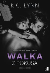 Walka z pokusą - K.C. Lynn, Sylwia Gołofit-Lenda