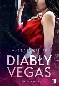 Diabły Vegas - Martyna Keller, Martyna Keller