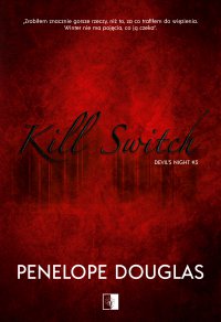 Kill Switch - Penelope Douglas