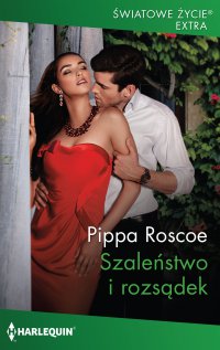 Szaleństwo i rozsądek - Dorota Viwegier-Jóźwiak, Pippa Roscoe