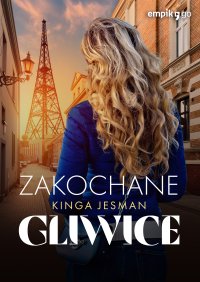 Zakochane Gliwice - Kinga Jesman