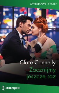 Zacznijmy jeszcze raz - Agnieszka Baranowska, Clare Connelly