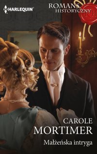 Małżeńska intryga - Carole Mortimer, Krzysztof Dworak