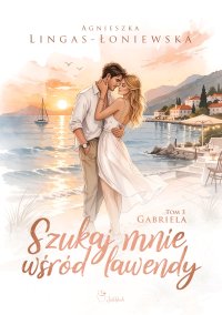Gabriela - Agnieszka Lingas-Łoniewska