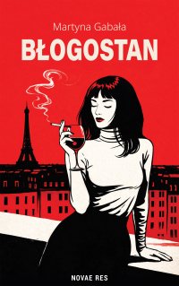 Błogostan - Martyna Gabała