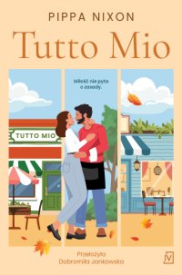 Tutto Mio - Dobromiła Jankowska, Ms Pippa Nixon