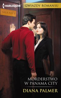 Morderstwo w Panama City - Diana Palmer, Anna Cicha