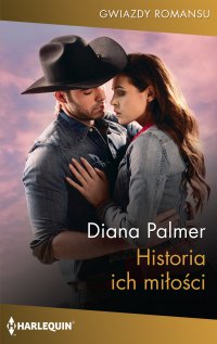 Historia ich miłości - Diana Palmer, Ewelina Grychtoł