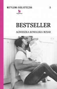 Bestseller - Agnieszka Kowalska-Bojar, Agnieszka Kowalska-Bojar