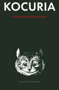 Kocuria. To nie bajka - Hanna Kordalska-Rosiek