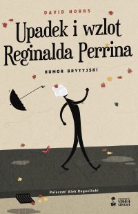 Upadek i wzlot Reginalda Perrina - David Nobbs