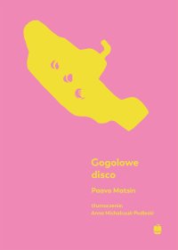 Gogolowe disco - Paavo Matsin, Paavo Matsin