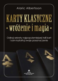 Karty klasyczne – wróżenie i magia - 