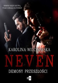 Neven. Demony przeszłości. Tom 3 - 