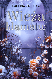 Wieża kłamstw - 