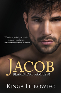 Jacob. Blakemore Family. Tom 1 - 