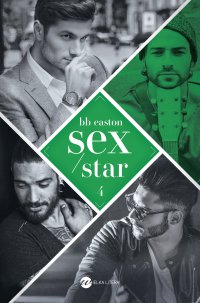 Sex/Star - Katarzyna Makaruk, BB Easton