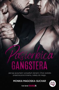 Pasierbica gangstera - Monika Magoska-Suchar