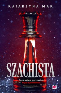 Szachista - Katarzyna Mak