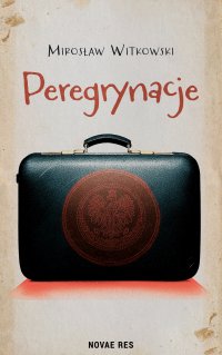 Peregrynacje - Mirosław Witkowski