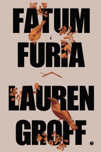 Fatum i furia - Lauren Groff