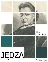 Jędza - Eliza Orzeszkowa