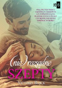 (Nie)rozsądne szepty - Victoria Black