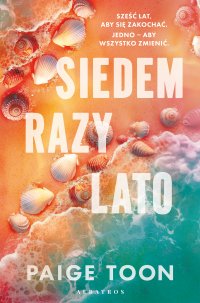 Siedem razy lato - Robert Waliś, Paige Toon