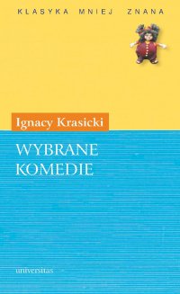 Wybrane komedie - Ignacy Krasicki