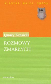 Rozmowy zmarłych - Ignacy Krasicki