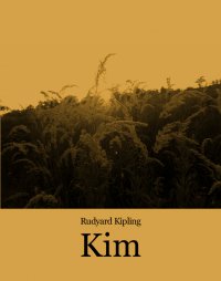 Kim - Rudyard Kipling