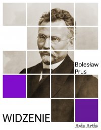 Widzenie - Bolesław Prus