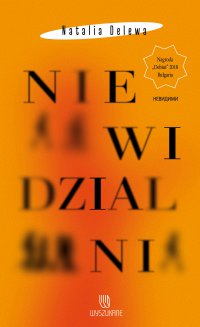 Niewidzialni - Hanna Karpińska, Natalia Delewa